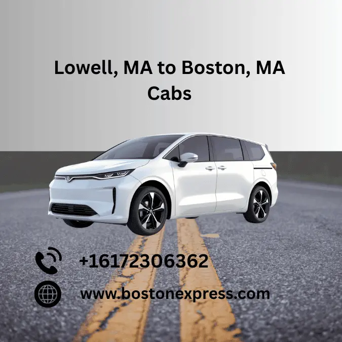 Lowell MA to Boston MA Cabs