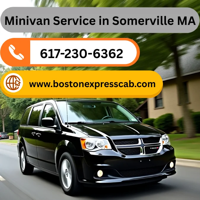 Minivan Service in Somerville MA