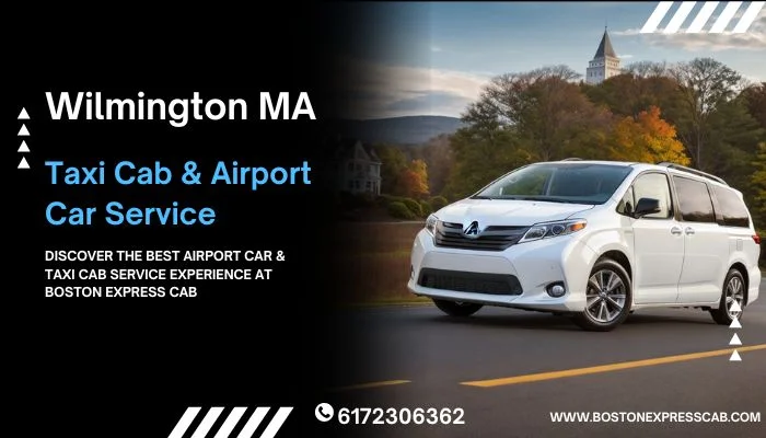Wilmington MA Airport Taxi