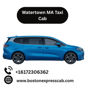 Watertown MA Taxi Cab service