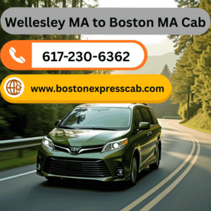 Wellesley MA to Boston MA Cab Service.
